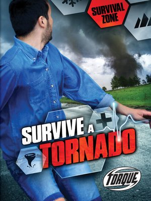 cover image of Survive a Tornado